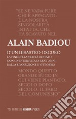 D'un disastro oscuro: La fine della verità di Stato. E-book. Formato EPUB ebook