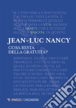 Cosa resta della gratuità?. E-book. Formato EPUB ebook