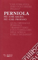 Più-che-sacro, più-che-profano. E-book. Formato EPUB ebook