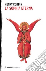 La sophia eterna. E-book. Formato EPUB