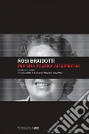 Per una politica affermativa: Itinerari etici. E-book. Formato EPUB ebook di Rosi Braidotti