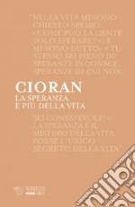 La speranza è più della vita. E-book. Formato EPUB ebook