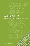 Il giudaismo nella musica. E-book. Formato EPUB ebook di Richard Wagner