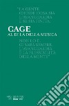 Al di là della musica. E-book. Formato EPUB ebook di John Cage