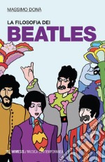 La filosofia dei Beatles. E-book. Formato EPUB ebook