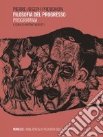 Filosofia del progresso: Programma. E-book. Formato EPUB ebook