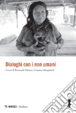 Dialoghi con i non umani. E-book. Formato EPUB ebook