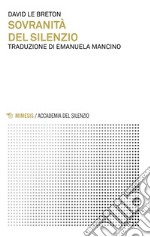 Sovranità del silenzio. E-book. Formato EPUB ebook