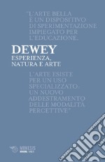 Esperienza, natura e arte. E-book. Formato EPUB ebook