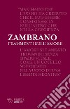 Frammenti sull'amore. E-book. Formato EPUB ebook di Marìa Zambrano