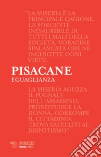 Eguaglianza. E-book. Formato EPUB ebook di Carlo Pisacane