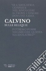 Sulle reliquie. E-book. Formato EPUB ebook