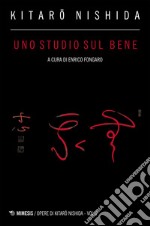 Uno studio sul bene: Vol. I. E-book. Formato EPUB