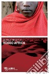 Rosso Africa. E-book. Formato EPUB ebook