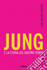 Jung e la storia del nostro tempo. E-book. Formato EPUB ebook