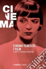 Cinema tedesco: i film. E-book. Formato EPUB