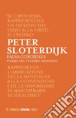 Falsa coscienza: Forme del cinismo moderno. E-book. Formato EPUB ebook