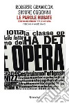 Le parole rubate: Contro-dizionario per la Sinistra. E-book. Formato EPUB ebook