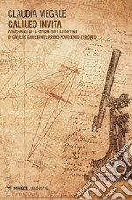 Galileo inVita: Contributi alla storia della fortuna di Galileo Galilei nel primo Novecento europeo. E-book. Formato EPUB ebook