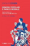 Demoni popolari e panico morale: Media, devianza e sottoculture giovanili. E-book. Formato EPUB ebook