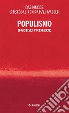 Populismo: Una breve introduzione. E-book. Formato EPUB ebook di Cas Mudde