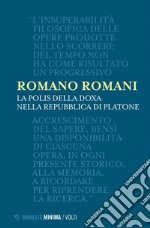 La polis della doxa nella Repubblica di Platone. E-book. Formato EPUB