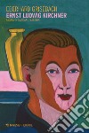 Ernst Ludwig Kirchner. E-book. Formato EPUB ebook di Eberhard Grisebach