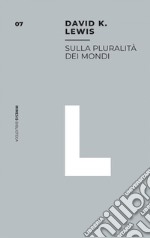 Sulla pluralità dei mondi. E-book. Formato EPUB ebook