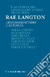 Linguaggio d’odio e autorità: Lezioni milanesi per la Cattedra Rotelli. E-book. Formato EPUB ebook di Rae Langton