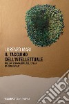 Il taccuino dell’intellettuale: Disegno e narrazione nell’opera di John Berger. E-book. Formato EPUB ebook