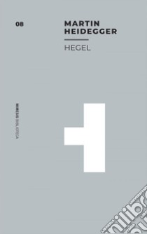 Hegel. E-book. Formato EPUB ebook di Martin Heidegger