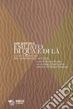 Esiliato di qua e di là: La vita postuma del Mostro del Sentier. E-book. Formato EPUB ebook