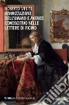 Divinizzazione dell’umano e pathos conoscitivo nelle lettere di Ficino. E-book. Formato EPUB ebook di Roberto Melisi