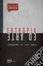 Entropia ed arte. E-book. Formato PDF