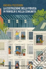 La costruzione della fiducia in famiglia e nella comunità. E-book. Formato EPUB ebook