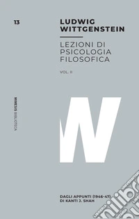 Lezioni di psicologia filosofica Vol. II: Dagli appunti (1946-47) di Kanti J. Shah. E-book. Formato EPUB ebook
