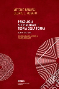 Psicologia sperimentale e teoria della forma: Scritti 1922-1938. E-book. Formato PDF ebook