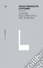 Lezioni sull’analitica del sublime. E-book. Formato EPUB ebook