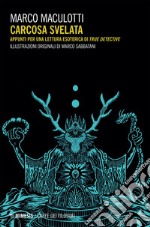 Carcosa svelata: Appunti per una lettura esoterica di True Detective. E-book. Formato EPUB ebook