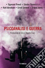 Psicoanalisi e guerra. E-book. Formato EPUB ebook