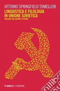 Linguistica e filologia in Unione Sovietica. E-book. Formato EPUB ebook