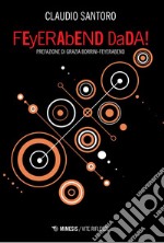 FEyERAbEND DaDA!. E-book. Formato PDF ebook