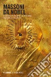 Massoni da Nobel. E-book. Formato EPUB ebook