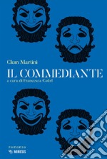 Il commediante. E-book. Formato EPUB ebook