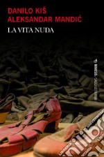 La vita nuda. E-book. Formato EPUB ebook