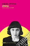 Arianna. E-book. Formato EPUB ebook di Marina Ivanovna Cvetaeva