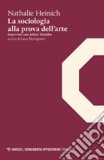 La sociologia alla prova dell’arte: Interviste con Julien Ténédos. E-book. Formato EPUB ebook