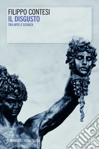 Il disgusto: tra arte e scienza. E-book. Formato EPUB ebook