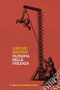 Filosofia della violenza. E-book. Formato EPUB ebook