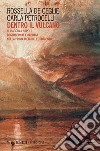 Dentro il vulcano: Il viaggio a Napoli di Gimbernat e Babbage nella prima metà dell’Ottocento. E-book. Formato EPUB ebook di Rossella De Ceglie